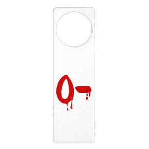 Blood Group O- Negative #Horror Hospital Door Hanger