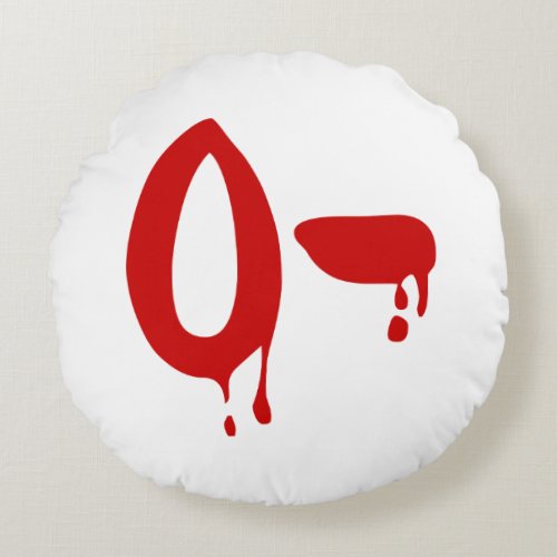 Blood Group O_ Negative Horror Hospital Round Pillow
