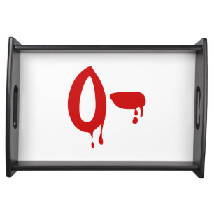 Blood Group O- Negative #Horror Hospital Serving Tray