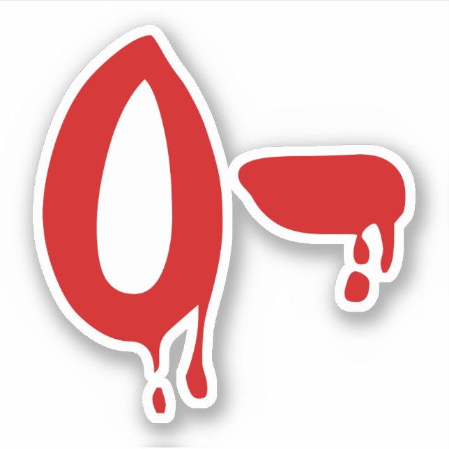 Blood Group O- Negative #Horror Hospital Sticker (Front)