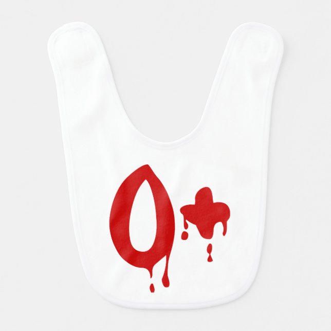 Blood Group O+ Positive #Horror Hospital Baby Bib (Front)