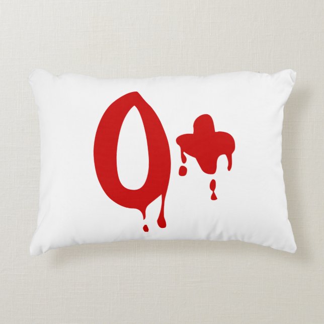 Blood Group O+ Positive #Horror Hospital Decorative Pillow (Front)