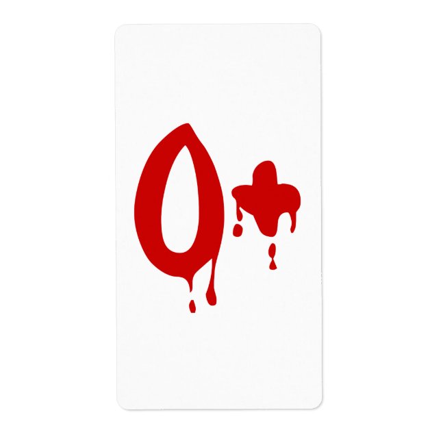 Blood Group O+ Positive #Horror Hospital Label (Front)