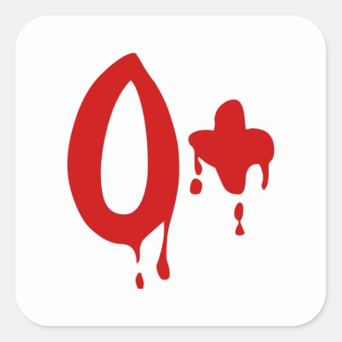 Blood Group O Positive Horror Hospital Square Sticker