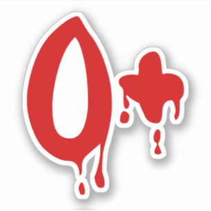 Blood Group O+ Positive #Horror Hospital Sticker
