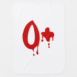 Blood Group O+ Positive #Horror Hospital Stroller Blanket