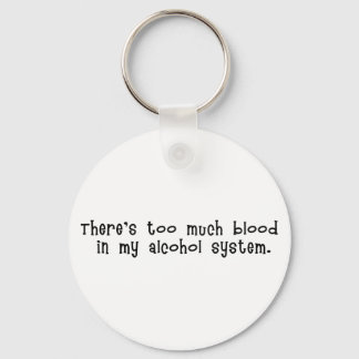Blood In Alcohol System Keychain