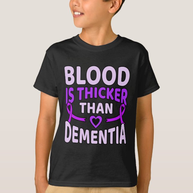 Blood Is Thicker Than Dementia Heimerheimer's Awar T-Shirt (Front)