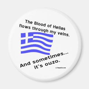 Blood of Hellas Flies Through Veins Sometimes Ouzo Magnet