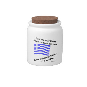 Blood of Hellas Flows Veins Sometimes Ouzo Candy Jar
