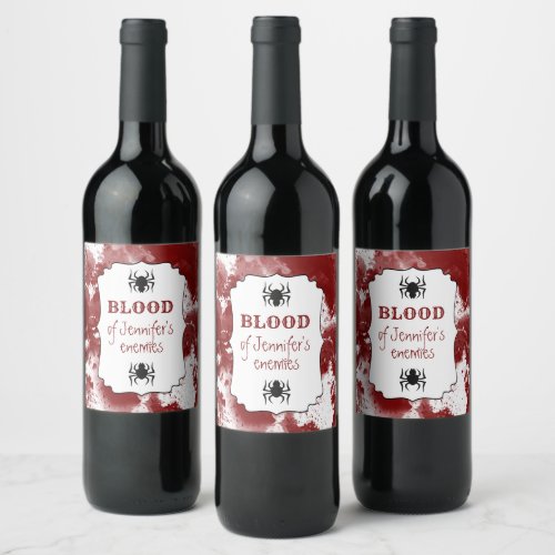 Blood Of My Enemies Halloween Wine Label