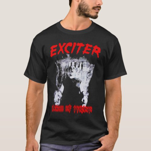 Blood Of Tyrants EXCITER  Exciter KNIFE  tRending  T_Shirt