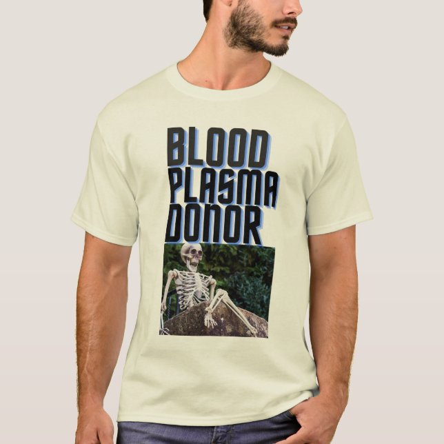 BLOOD PLASMA DONOR T-Shirt (Front)