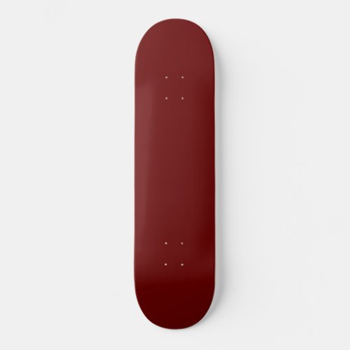 Blood red solid color   skateboard