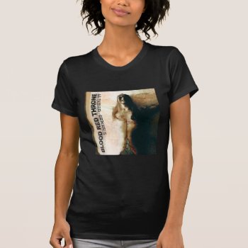 Blood Red Throne - Altered Genesis Girls Shirt by EaracheRecords at Zazzle