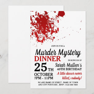 Blood Splatter, Murder Mystery Birthday Dinner Invitation