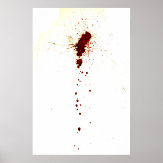 Blood Splatter on the Wall Poster