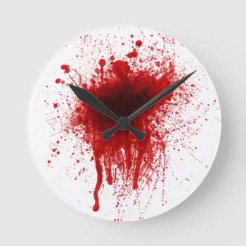 Blood Splatter Realistic Round Clock by customvendetta at Zazzle