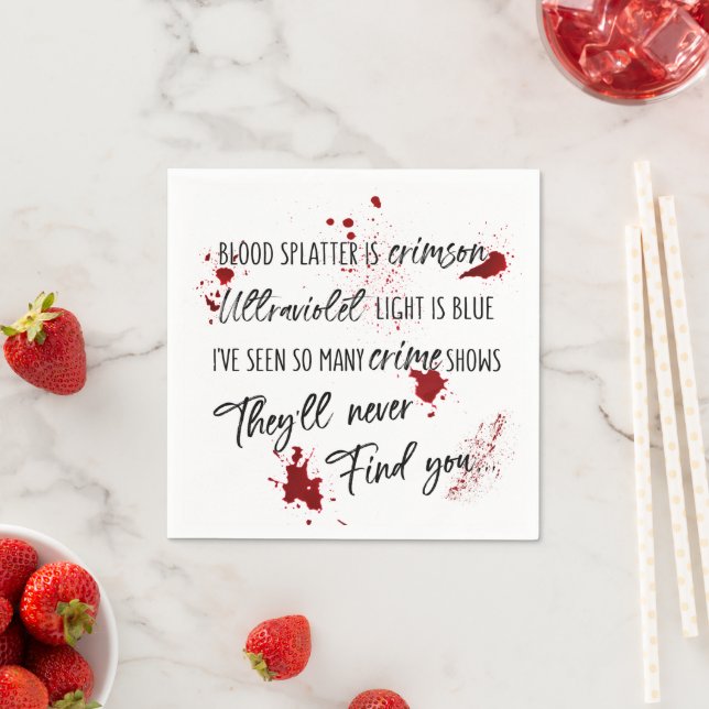 Blood Stains Are Crimson Red | Dark Murder Mystery Napkins (Insitu)
