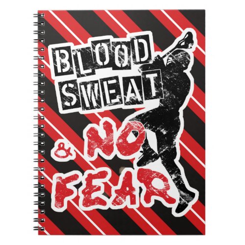 Blood Sweat and No Fear Lacrosse Notepad Notebook