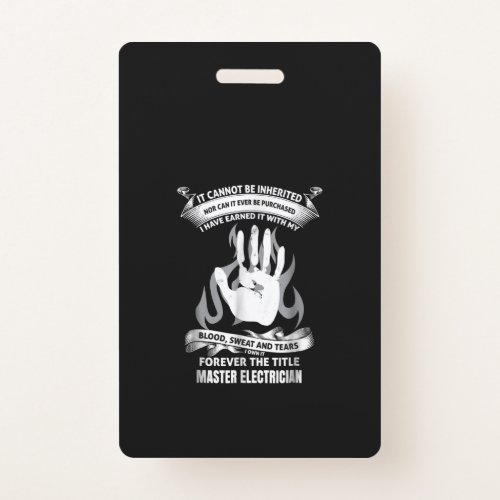 Blood Sweat And Tears Master Electrician Badge