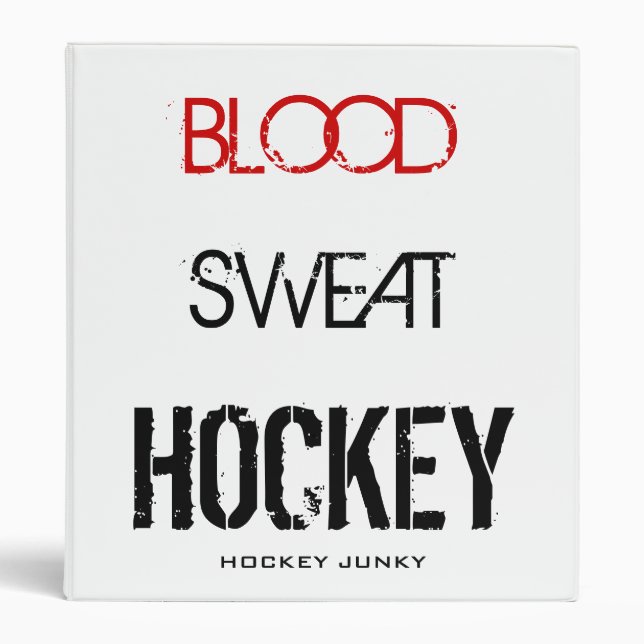 BLOOD SWEAT HOCKEY 3 RING BINDER (Front)