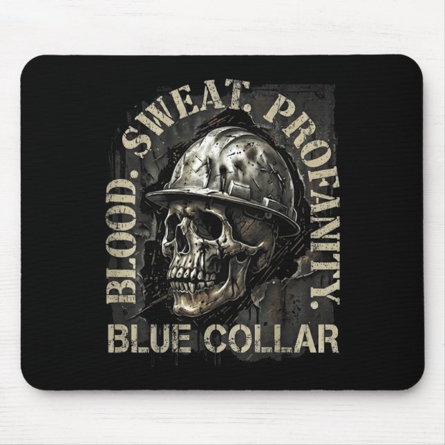 Blood Sweat Profanity Construction Worker Skull Bl Mouse Pad (Front)