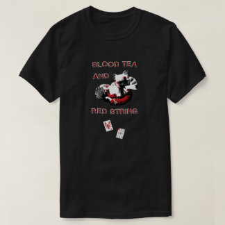 Blood Tea & Red String - Smaller Design-ALL STYLES T-Shirt