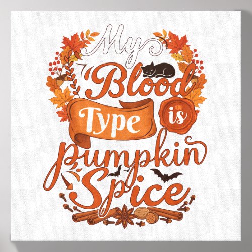 Blood Type Is Pumpkin Spice Halloween Black Cat Canvas Photo Tile