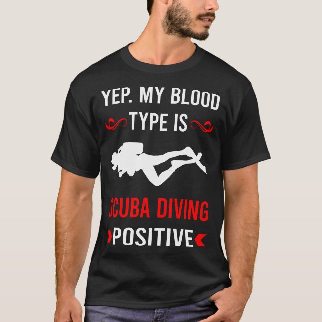 Blood Type Scuba Diving Diver T-Shirt (Front)