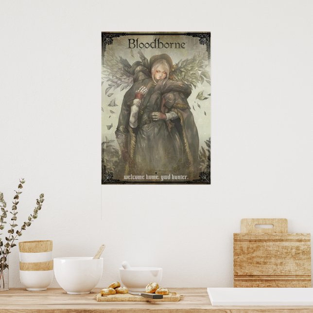 Bloodborne Welcome Good Hunter Poster Zazzle