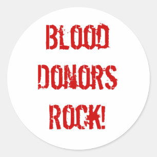 BloodDonorsRock! Classic Round Sticker