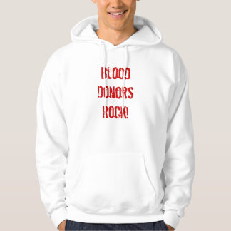 BloodDonorsRock! Hoodie
