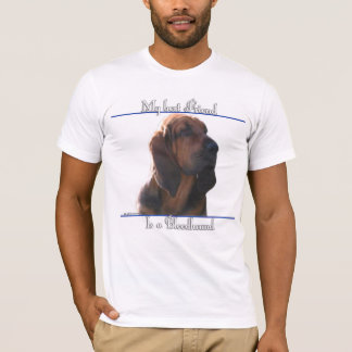 Bloodhound Best Friend; Bloodhound gifts;  T-Shirt