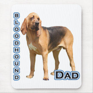 Bloodhound Dad 4 Mouse Pad