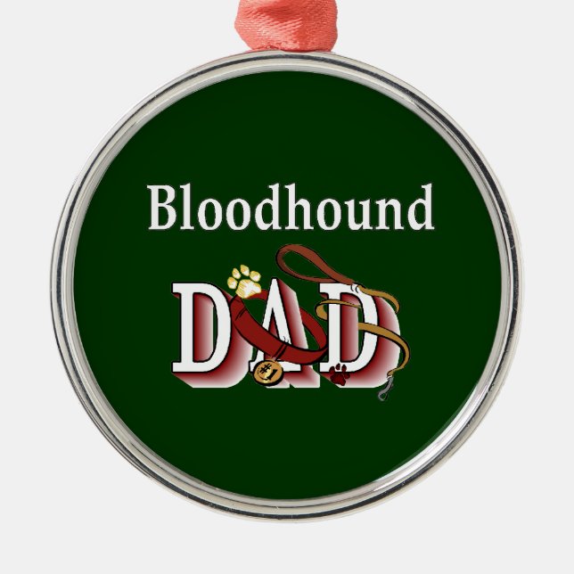 Bloodhound Dad Metal Ornament (Front)