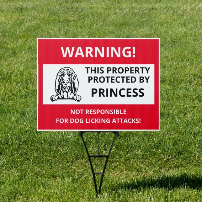 BLOODHOUND | Funny Beware of Dog Sign (Insitu)