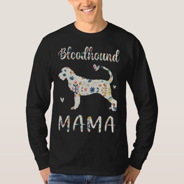 Bloodhound Mama Floral Dog Mom Love T-Shirt (Front)