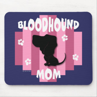 Bloodhound Mom Mousepad