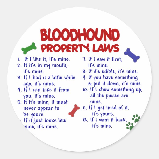 BLOODHOUND Property Laws 2 Classic Round Sticker (Front)