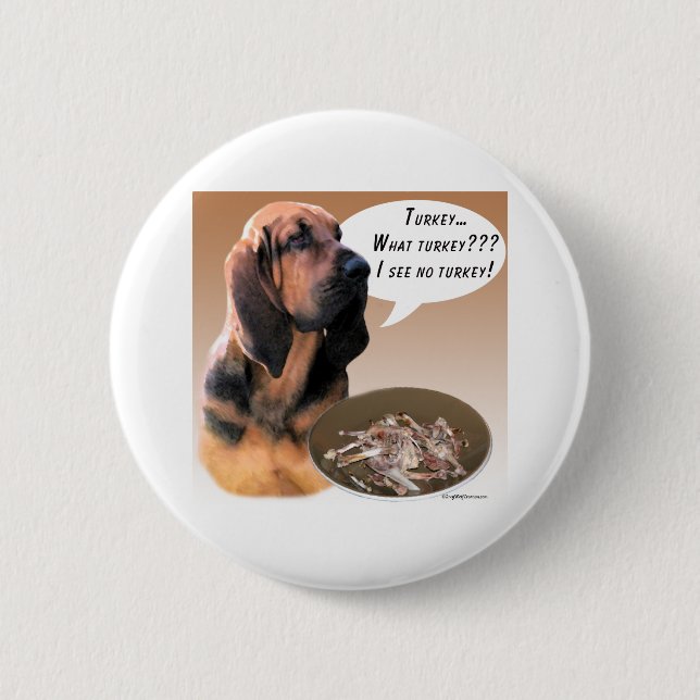 Bloodhound Turkey - Button (Front)