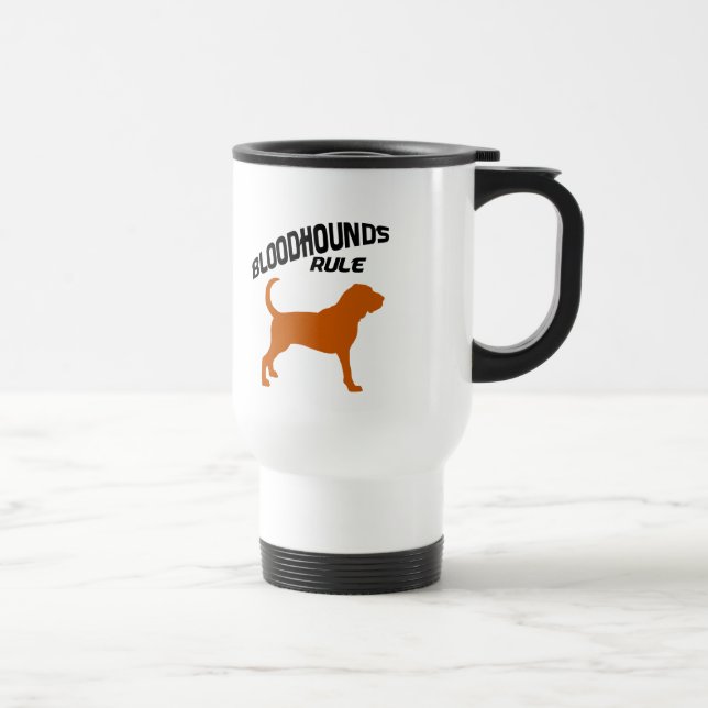 Bloodhounds Rule Travel Mug (Right)