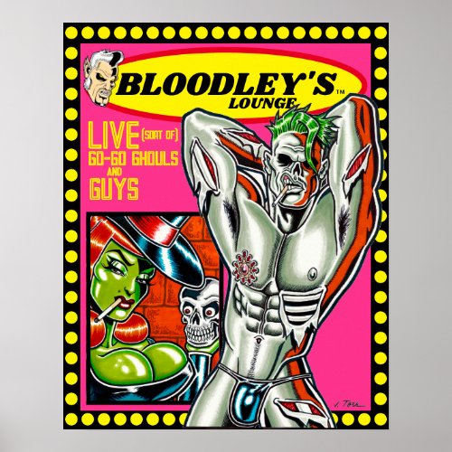 Bloodleys Loungeâ Poster
