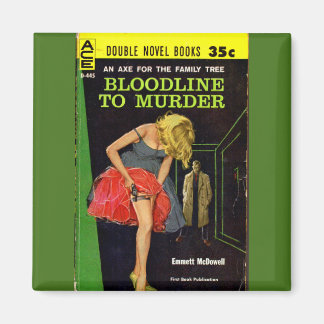 Bloodline to Murder pulp cover Magnet