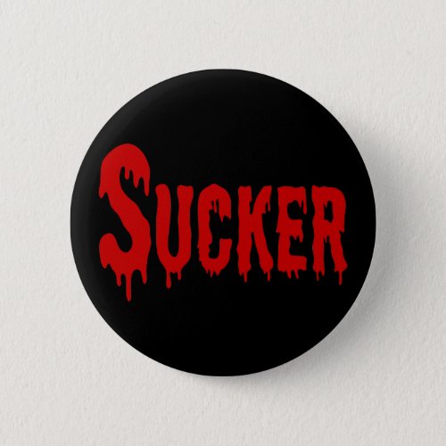 BLOODSUCKER BUTTON