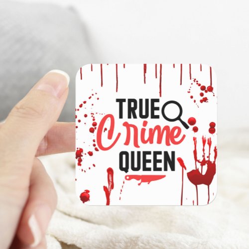 Bloody Blood Spatter True Crime Queen Square Sticker