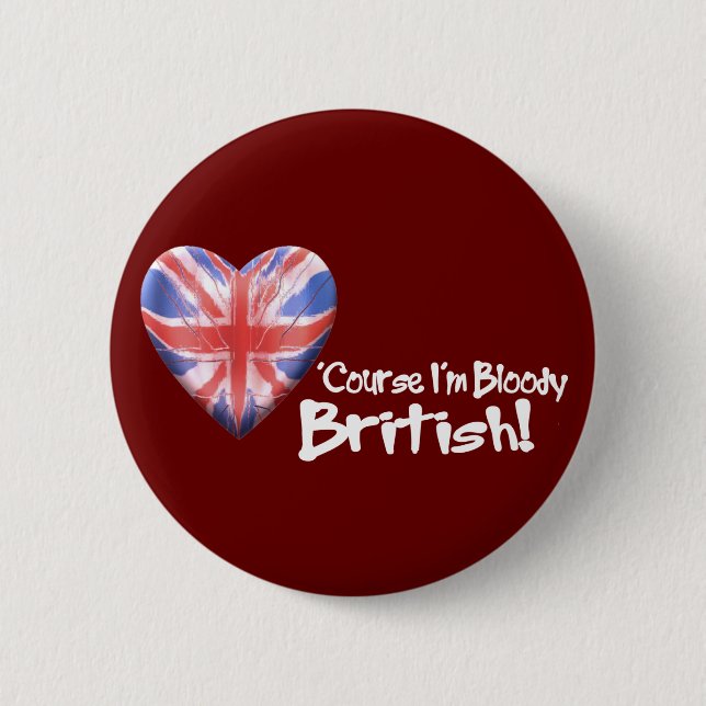 Bloody British Pinback Button (Front)