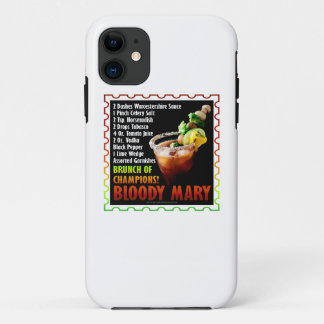 BLOODY MARY, Brunch of Champions iPhone 11 Case