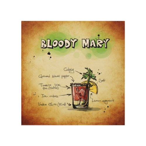 Bloody Mary Cocktail Recipe Wood Wall Art