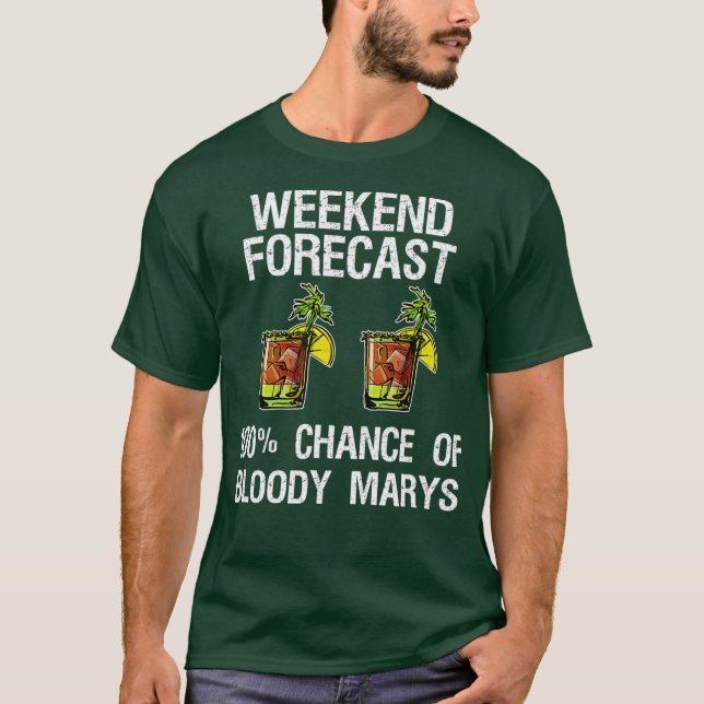 Bloody Mary   Funny Forecast T-Shirt (Front)